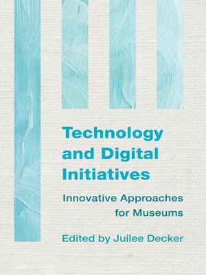cover image of Technology and Digital Initiatives